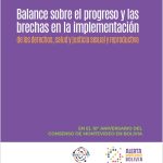 Balance sobre el progreso y las brechas en la implementación de los derechos, salud y justicia sexual y reproductiva