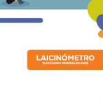 LAICINÓMETRO – ELECCIONES GENERALES 2025
